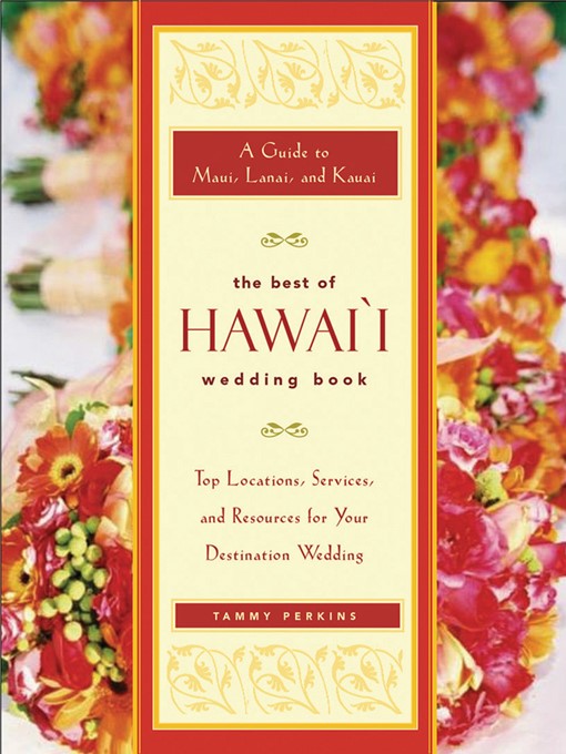 Title details for The Best of Hawai'i Wedding Book by Tammy Ash Perkins - Wait list